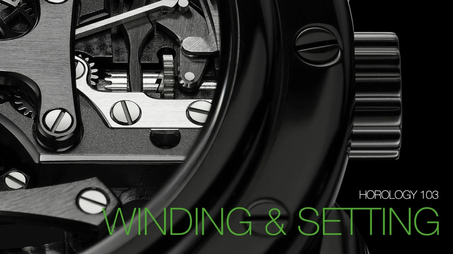 Horology 103, Winding and Setting: close-up of the winding stem, clutch and setting lever inside a watch case beside the crown